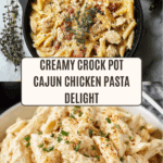 Crock Pot Creamy Cajun Chicken Pasta Recipe