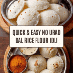 Instant Idli Recipe