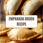 Empanada Dough Recipe