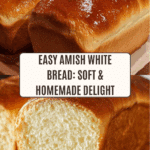 Homemade Amish White Bread Recipe