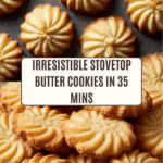Super Easy Stovetop Butter Cookies Recipe