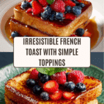 Classic French Toast Delight with Simple Toppings Recipe
