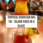 Hawaiian Mai Tai Recipe (A Closely Guarded Secret) Recipe