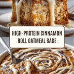 High-Protein Cinnamon Roll Baked Oatmeal Recipe