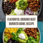 Ground Beef Burrito Bowl Recipe