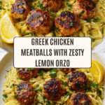 Greek Chicken Meatballs with Lemon Orzo Recipe