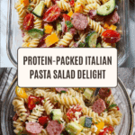 High Protein Italian Pasta Salad Recipe