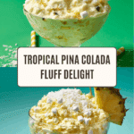 Pina Colada Fluff Recipe