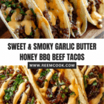 Garlic Butter Honey BBQ Beef Tacos Recipe