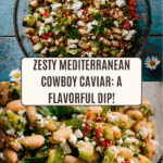 Mediterranean Cowboy Caviar Recipe
