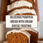 Pumpkin Bread with Cream Cheese Frosting Recipe