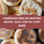 Easy Homemade English Muffins Recipe